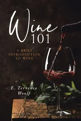 Vin 101 - Wine 101