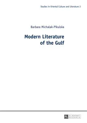 Littérature moderne du Golfe - Modern Literature of the Gulf