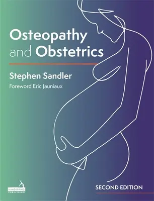 Ostéopathie et obstétrique - Osteopathy and Obstetrics