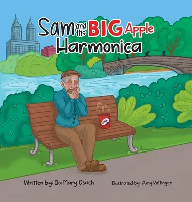 Sam et son harmonica de la grosse pomme - Sam and His Big Apple Harmonica