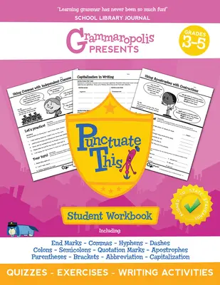 Le cahier d'exercices sur la ponctuation, de la 3e à la 5e année - The Punctuation Workbook, Grades 3-5