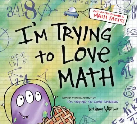 J'essaie d'aimer les maths - I'm Trying to Love Math