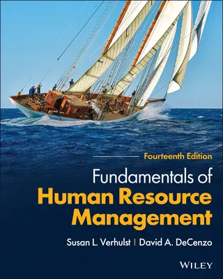 Principes fondamentaux de la gestion des ressources humaines - Fundamentals of Human Resource Management