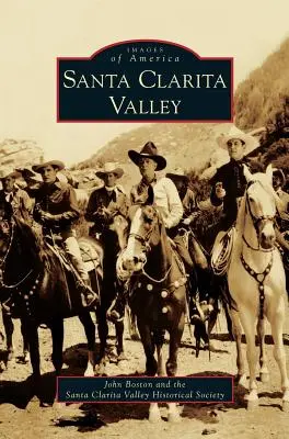 La vallée de Santa Clarita - Santa Clarita Valley