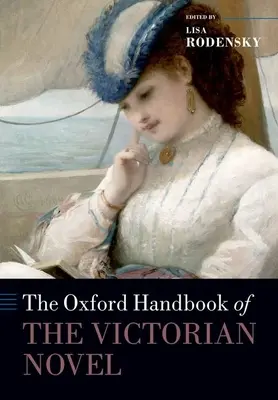 Le Manuel d'Oxford du roman victorien - The Oxford Handbook of the Victorian Novel