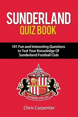 Quiz de Sunderland - Sunderland Quiz Book