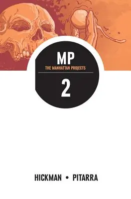 Les projets Manhattan, volume 2 - The Manhattan Projects Volume 2