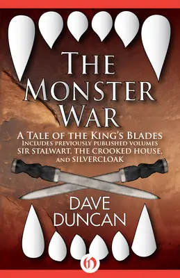 La guerre des monstres : une histoire des lames des rois - The Monster War: A Tale of the Kings' Blades