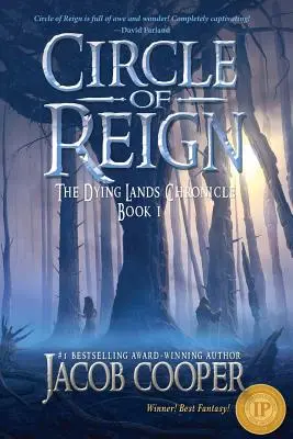 Le Cercle du Règne : Livre 1 de la Chronique des Terres Mourantes - Circle of Reign: Book 1 of The Dying Lands Chronicle