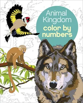 Le royaume des animaux en chiffres et en couleurs - Animal Kingdom Color by Numbers