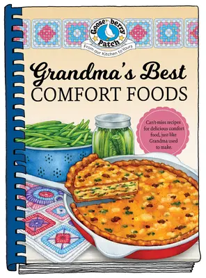 Les meilleurs plats réconfortants de grand-mère - Grandma's Best Comfort Foods