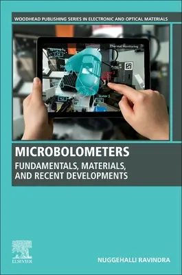 Microbolomètres : Principes fondamentaux, matériaux et développements récents - Microbolometers: Fundamentals, Materials, and Recent Developments