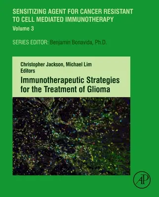 Stratégies immunothérapeutiques pour le traitement des gliomes - Immunotherapeutic Strategies for the Treatment of Glioma