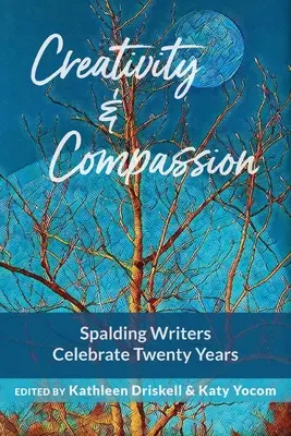 Créativité et compassion : Les écrivains de Spalding fêtent leurs 20 ans - Creativity & Compassion: Spalding Writers Celebrate 20 Years