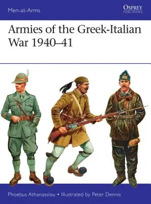 Les armées de la guerre gréco-italienne 1940-41 - Armies of the Greek-Italian War 1940-41