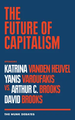 L'avenir du capitalisme - The Future of Capitalism