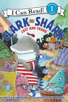 Clark le requin : Perdu et retrouvé - Clark the Shark: Lost and Found