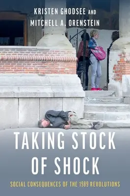 Faire le point sur le choc : les conséquences sociales des révolutions de 1989 - Taking Stock of Shock: Social Consequences of the 1989 Revolutions