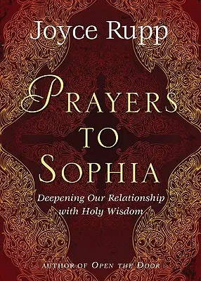 Prières à Sophia : Un compagnon de L'étoile dans mon cœur« » » - Prayers to Sophia: A Companion to The Star in My Heart