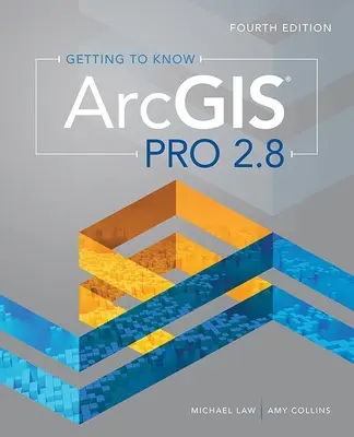 Apprendre à connaître Arcgis Pro 2.8 - Getting to Know Arcgis Pro 2.8