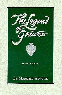 La légende de Galisteo, La Leyenda de Galisteo - The Legend of Galisteo, La Leyenda de Galisteo