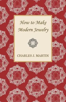 Comment fabriquer des bijoux modernes - How to Make Modern Jewelry