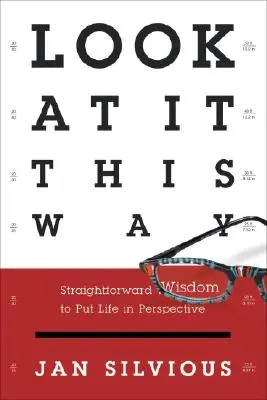 Regardez les choses comme elles sont - Look at It This Way