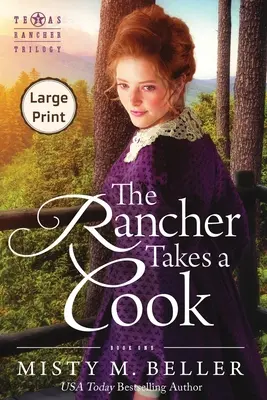 Le fermier prend une cuisinière - The Rancher Takes a Cook