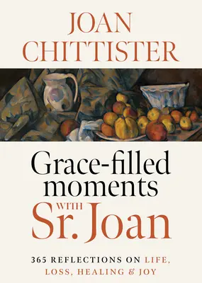 Moments de grâce avec Sr Joan - Grace-Filled Moments with Sr. Joan