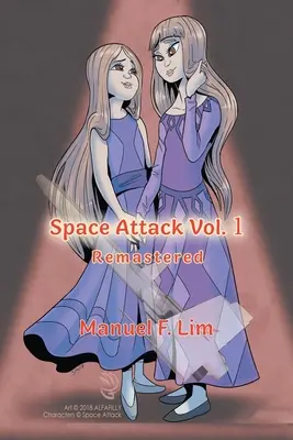 Space Attack Vol. 1 : Remastered - Space Attack Vol. 1: Remastered
