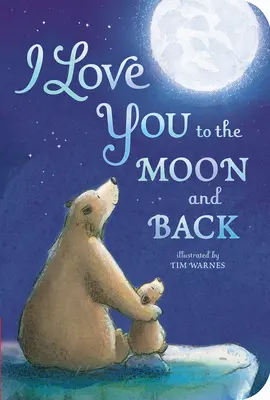 Je t'aime jusqu'à la lune et au retour - I Love You to the Moon and Back