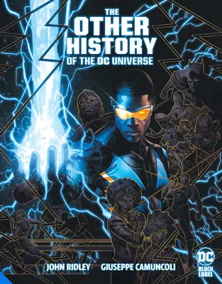 L'autre histoire de l'univers DC - The Other History of the DC Universe