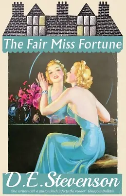 La belle Miss Fortune - The Fair Miss Fortune