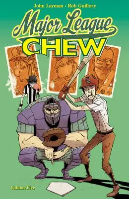 Chew Volume 5 : Major League Chew - Chew Volume 5: Major League Chew