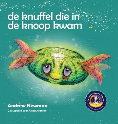 Le chevalier qui s'est fait la malle : Permet aux enfants d'ouvrir leur cœur et de se débarrasser des idées reçues. - De knuffel die in de knoop kwam: Leert kinderen hun hart te openen en los te komen van ingewikkelde gedachten.