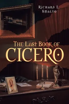 Le dernier livre de Cicéron - The Last Book of Cicero