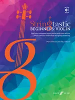 Stringtastic Beginners : Violon - Stringtastic Beginners: Violin