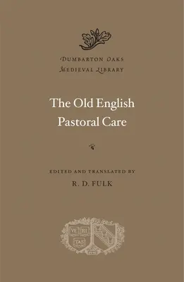 La pastorale en vieil anglais - The Old English Pastoral Care