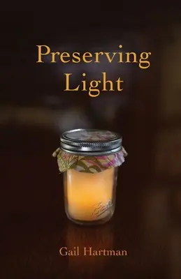 Préserver la lumière - Preserving Light