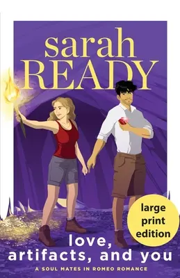 L'amour, les artefacts et vous - Love, Artifacts, and You