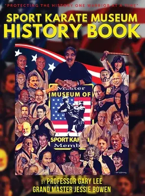 Livre d'histoire du musée du karaté sportif - Sport Karate Museum History Book