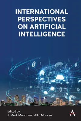 Perspectives internationales sur l'intelligence artificielle - International Perspectives on Artificial Intelligence