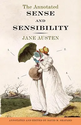 Sens et sensibilité annoté - The Annotated Sense and Sensibility