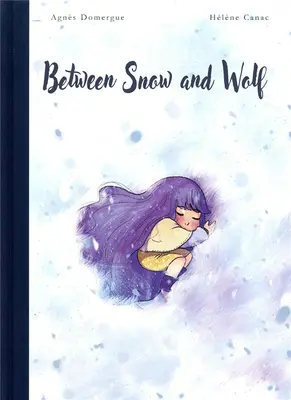 Entre neige et loup - Between Snow and Wolf