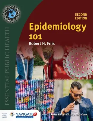 Epidémiologie 101 [avec code d'accès] (en anglais) - Epidemiology 101 [With Access Code]