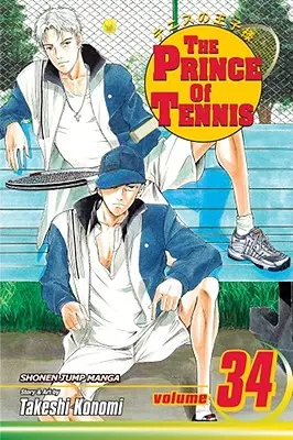 Le Prince du Tennis, Vol. 34, 34 - The Prince of Tennis, Vol. 34, 34