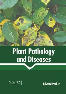 Pathologie végétale et maladies - Plant Pathology and Diseases