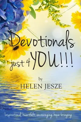 Des dévotionnels juste pour vous ! - Devotionals Just 4 You!!