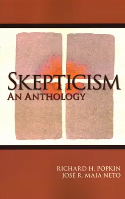 Le scepticisme : Une anthologie - Skepticism: An Anthology