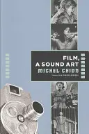 Le film, un art sonore - Film, a Sound Art